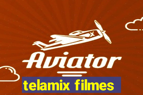 telamix filmes